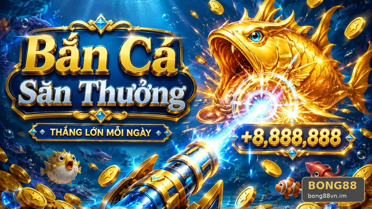 Dành Cho Người Xem Bắn Cá Săn Thưởng: Sáu Tiêu Chí Rà Soát Nổ Hũ Slot