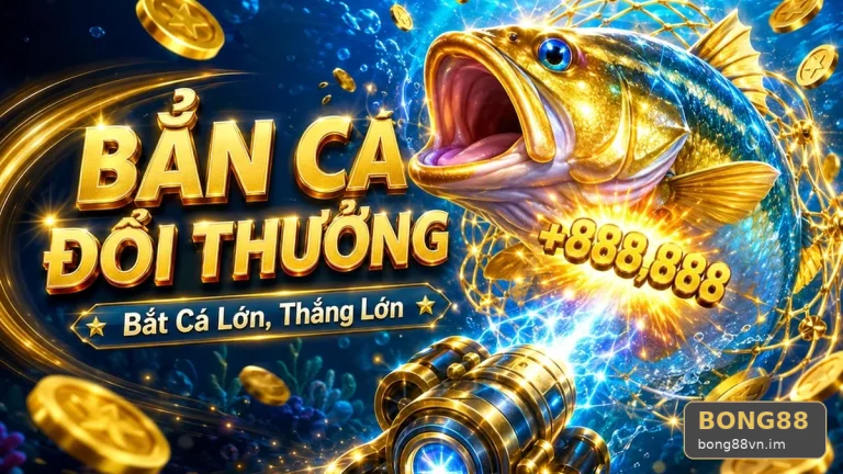 Bắn Cá Chạy Nhanh Khiến Bỏ Lỡ Slot: 6 Bước Xử Lý Nổ Hũ Tại BONG88