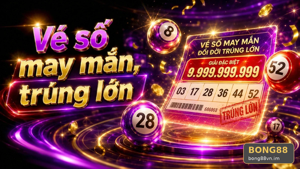 Nhầm lịch mở thưởng khi dò vé số: Ba bước xác minh kết quả xổ số tại BONG88